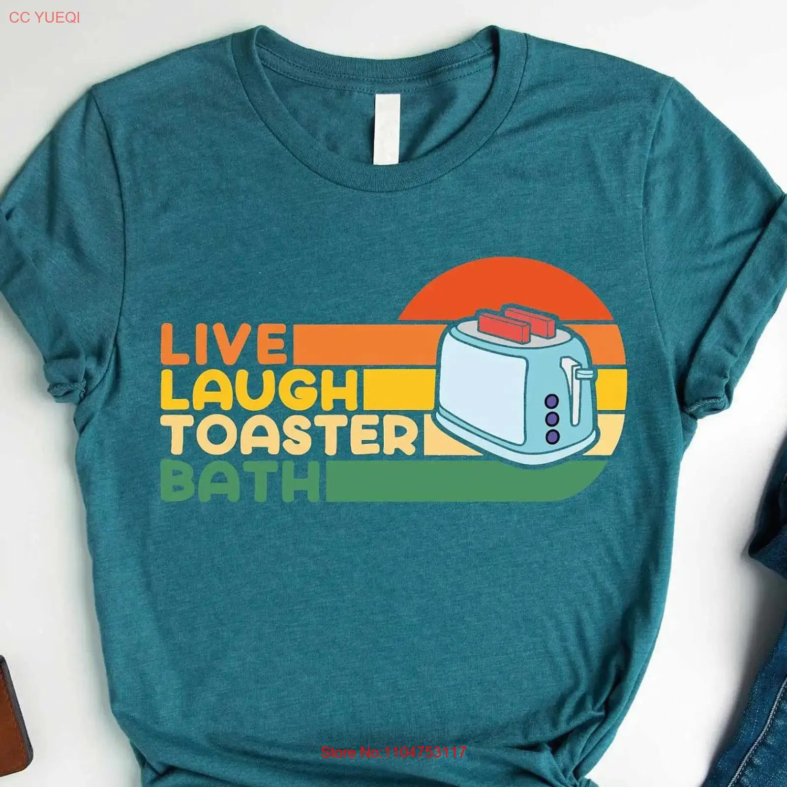 Toaster - Live Laugh Toaster Bath T Shirt